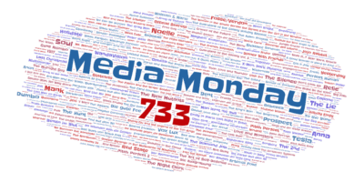 Media Monday #733