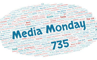 Media Monday #735