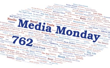 Media Monday 762