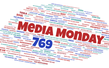 Media Monday 769