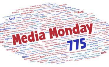 Media Monday 775