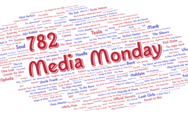 Media Monday 782