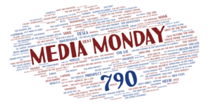 Media Monday 790